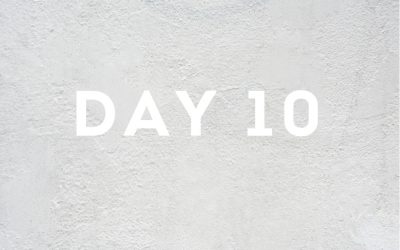 Day Ten